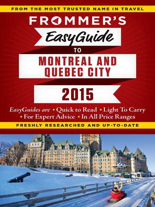 Cover image for Frommer's EasyGuide to Montreal and Quebec City 2015